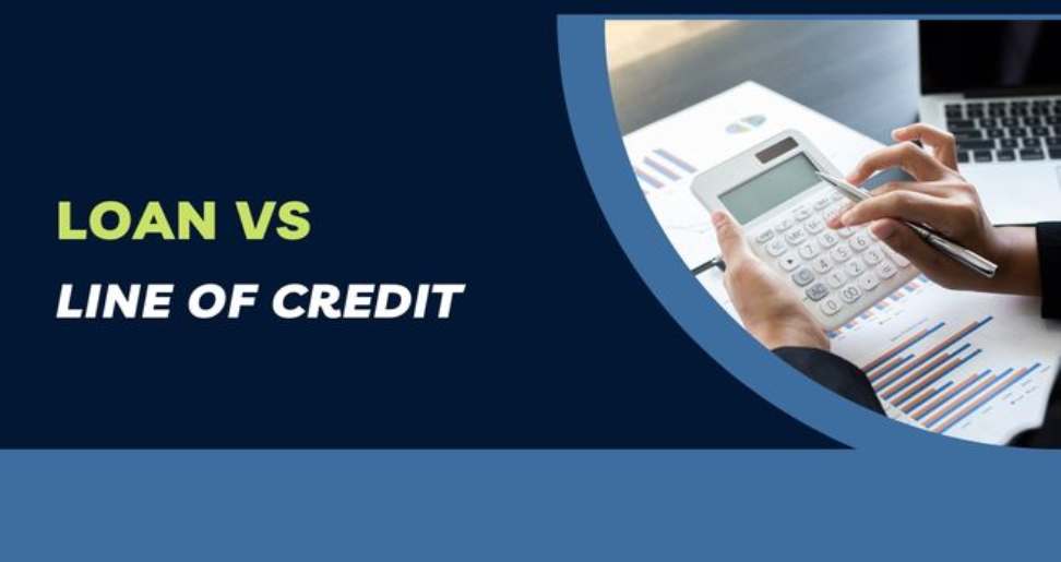 Loan Vs Line Of Credit